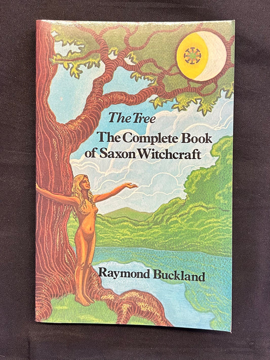 The Tree - The Complete Book of Saxon Witchcraft