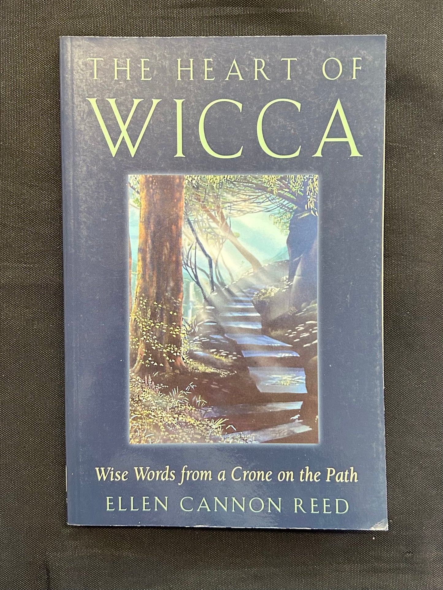 The Heart of Wicca