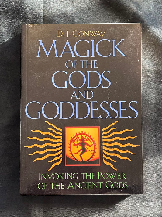 Magick of the Gods and Goddesses