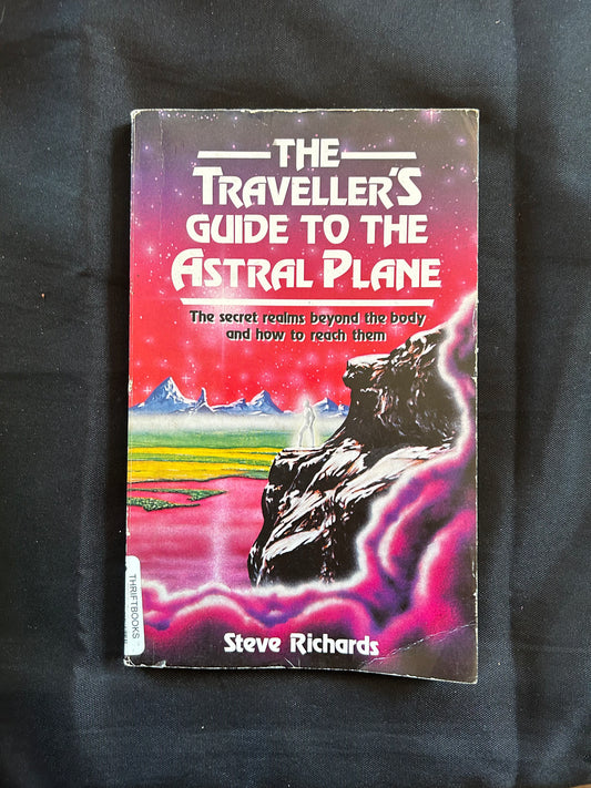 The Traveler’s Guide to the Astral Plane