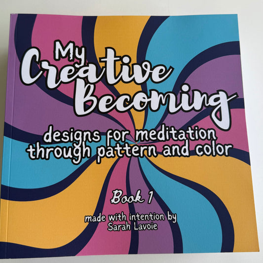 My Creative Becoming