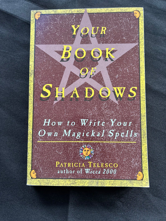 Your Book of Shadows