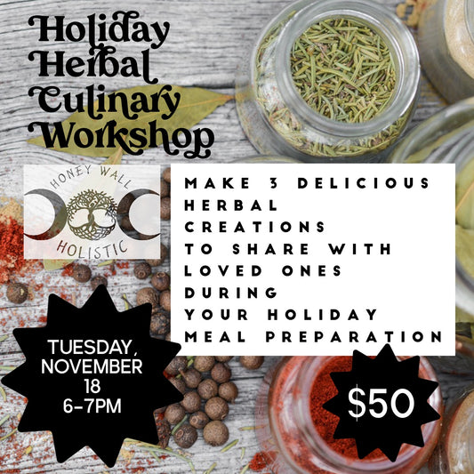 Holiday Herbal Culinary Workshop 11/18/25