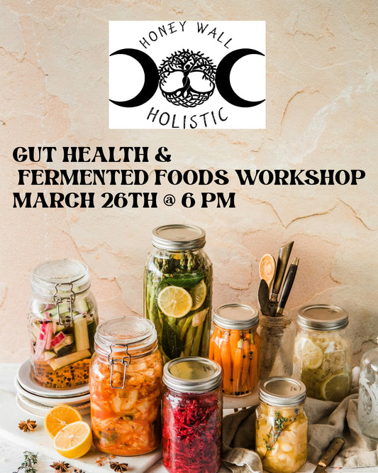Gut Health & Fermented Foods Workshop