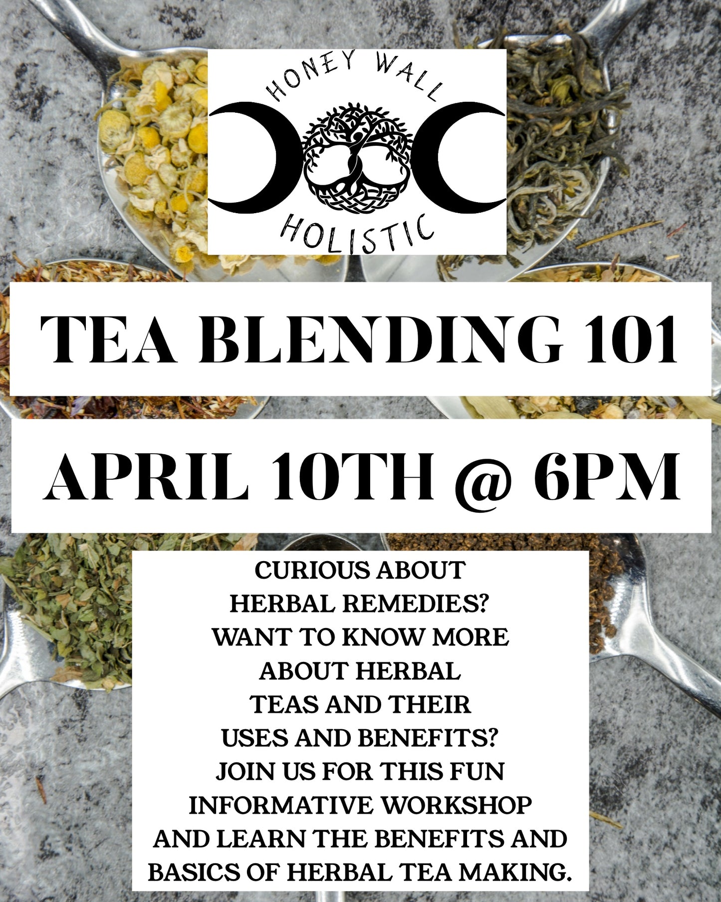 Tea Blending 101 Workshop 4/10/26
