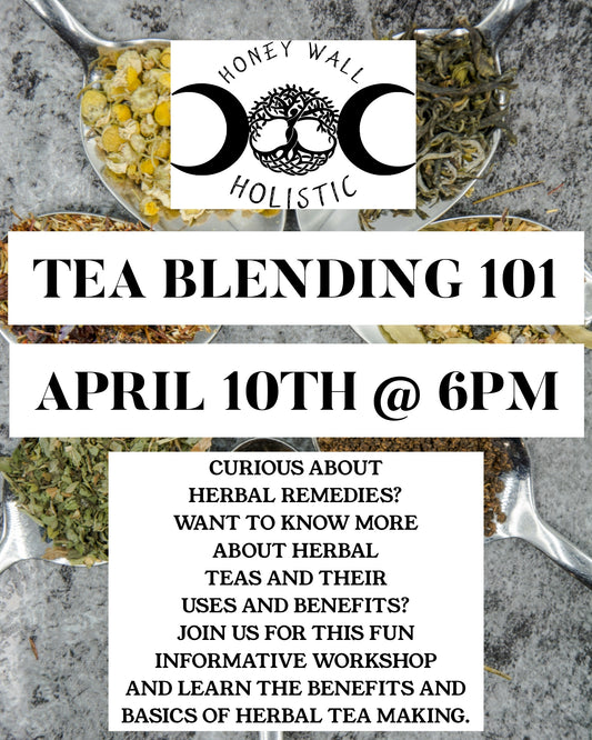 Tea Blending 101 Workshop 4/10/26