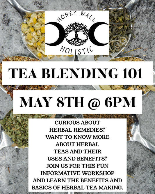 Tea Blending 101 5/8/26