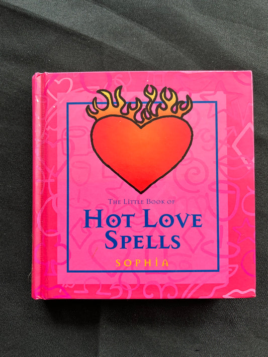 The Little Book of Hot Love Spells